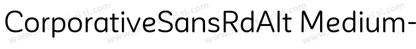 CorporativeSansRdAlt Medium字体转换